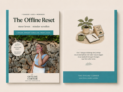The Offline Reset | 7-Daagse E-Gids + Werkboek